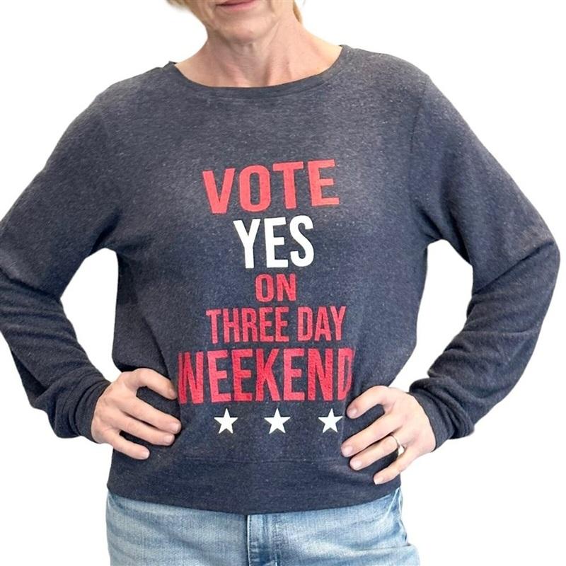 NWT Wildfox M Vote Yes On Three Day Weekends Sweatshirt 116680