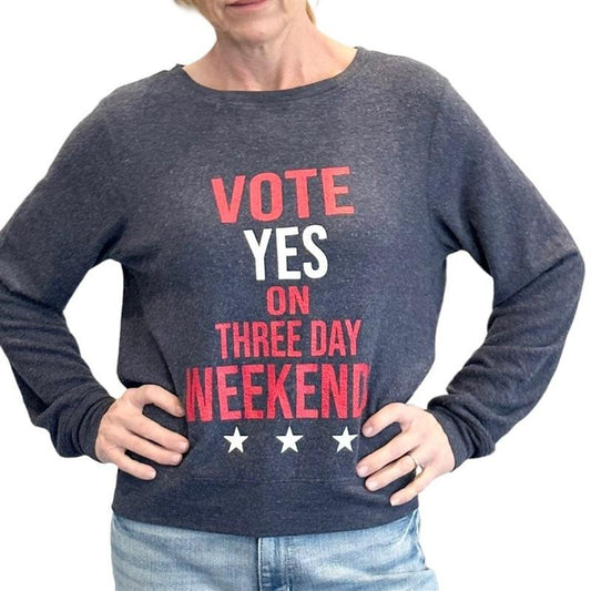 NWT Wildfox M Vote Yes On Three Day Weekends Sweatshirt 116680